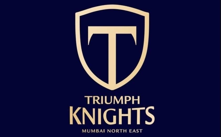 Triumph Knights Mumbai North East Triumph Knights Mumbai North East